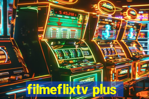 filmeflixtv plus