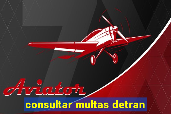 consultar multas detran