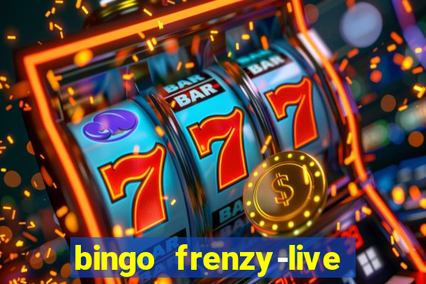 bingo frenzy-live bingo games