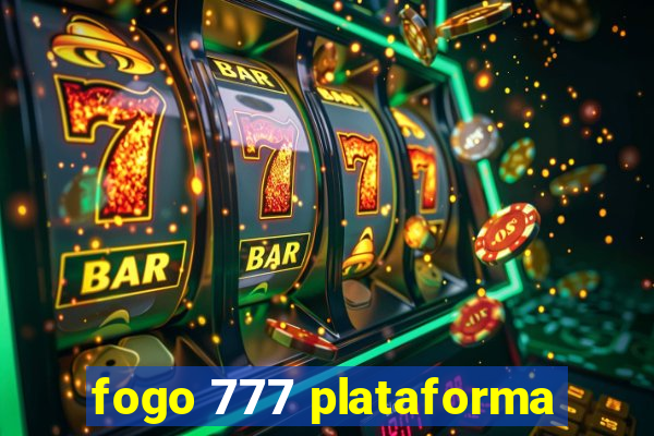 fogo 777 plataforma