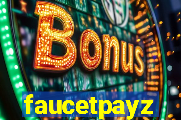 faucetpayz