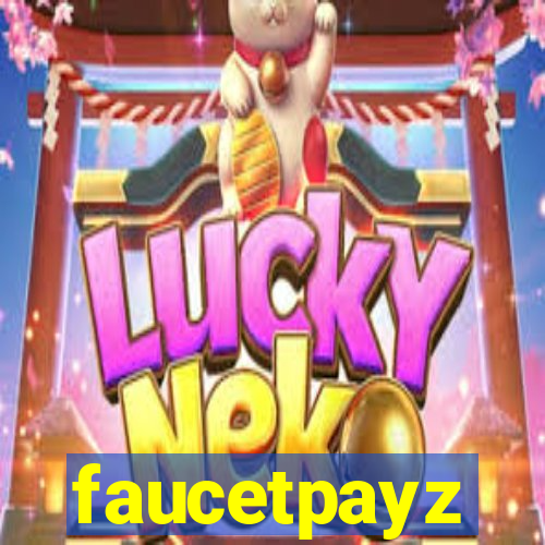 faucetpayz