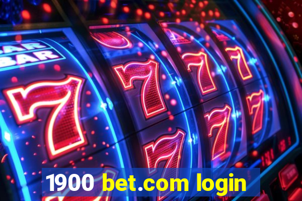 1900 bet.com login