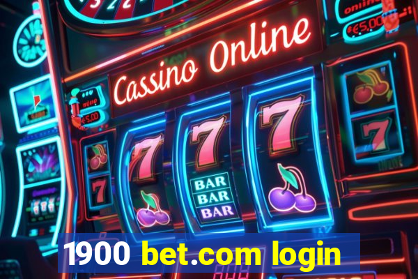 1900 bet.com login