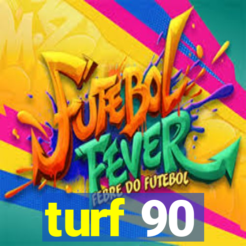 turf 90