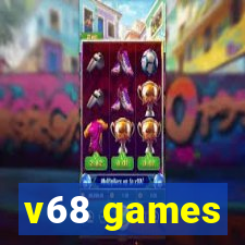 v68 games