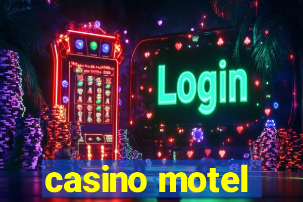 casino motel