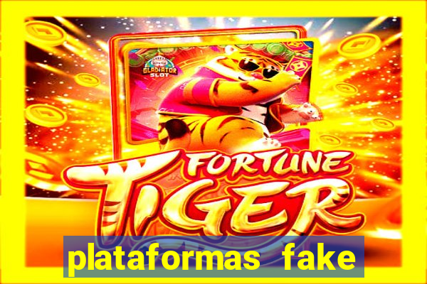 plataformas fake para brincar