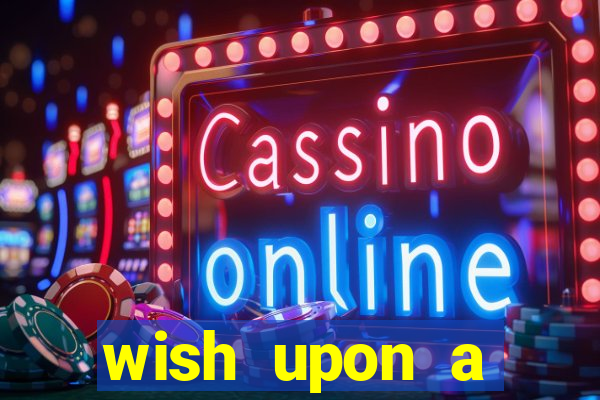 wish upon a jackpot free slot