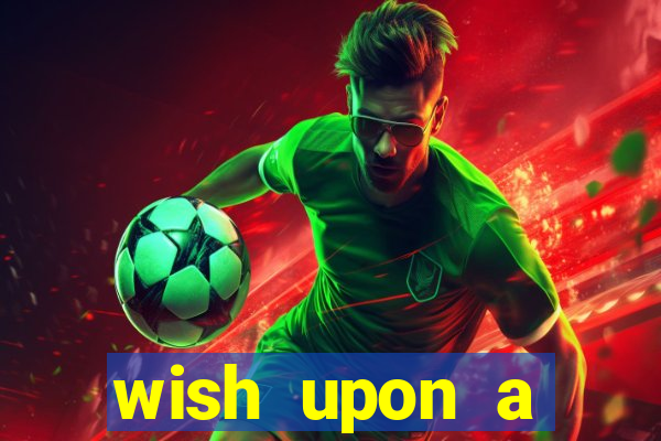 wish upon a jackpot free slot