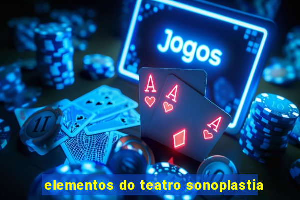 elementos do teatro sonoplastia