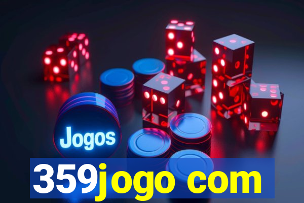 359jogo com