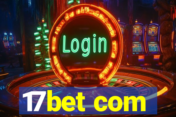 17bet com