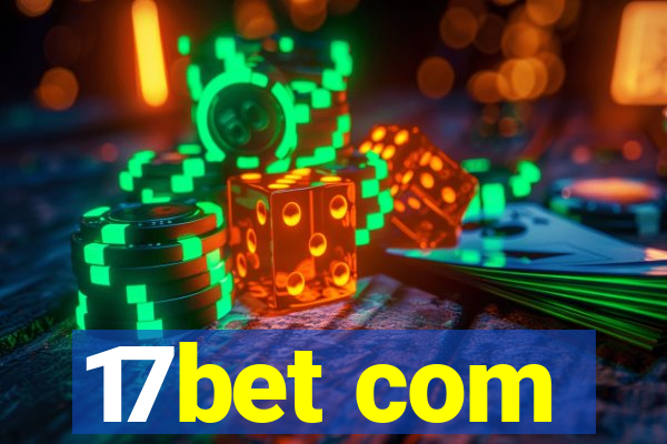 17bet com