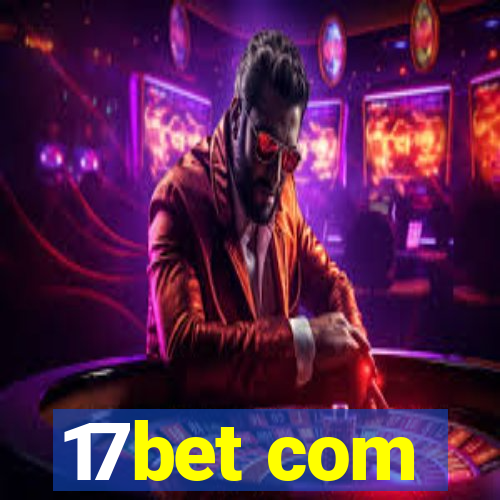 17bet com