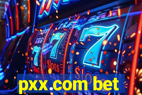 pxx.com bet