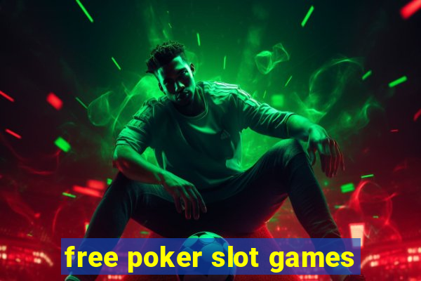 free poker slot games