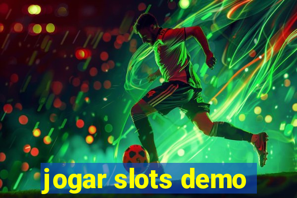 jogar slots demo