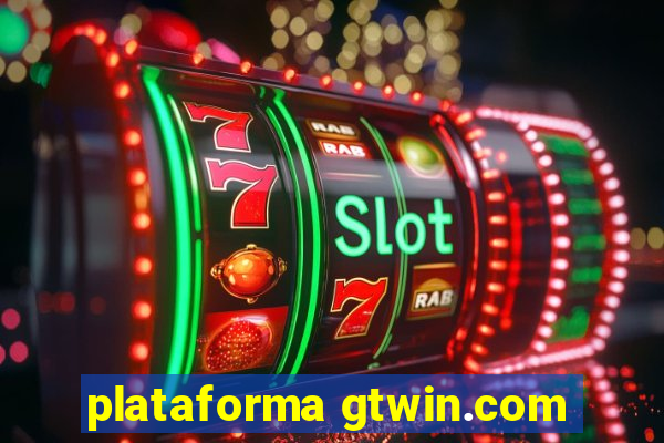 plataforma gtwin.com