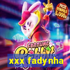 xxx fadynha