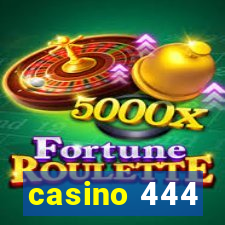 casino 444