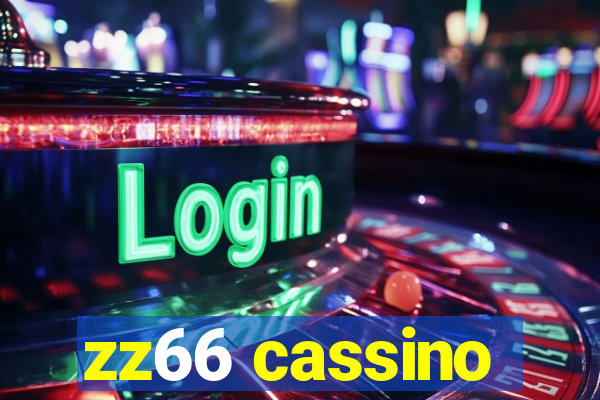 zz66 cassino