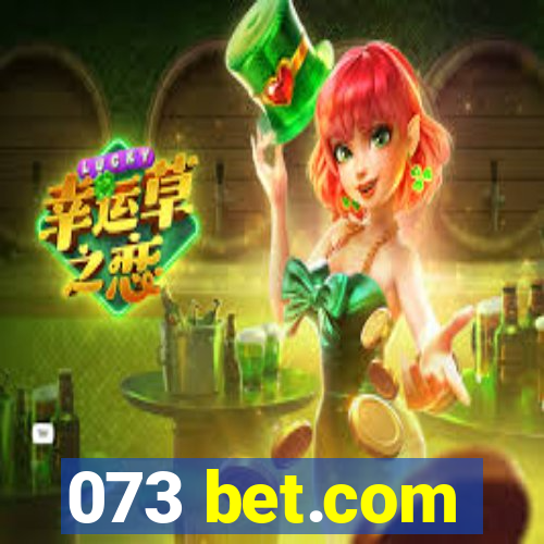 073 bet.com