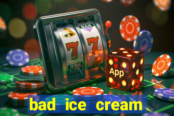 bad ice cream click jogos