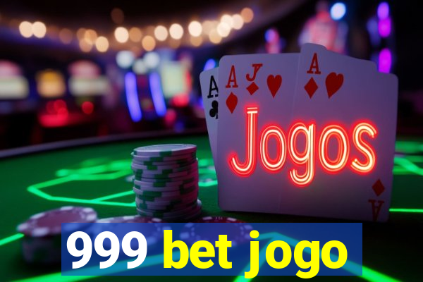 999 bet jogo