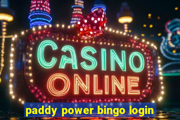 paddy power bingo login