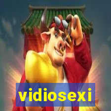 vidiosexi