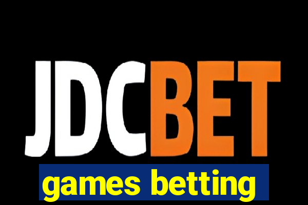 games betting