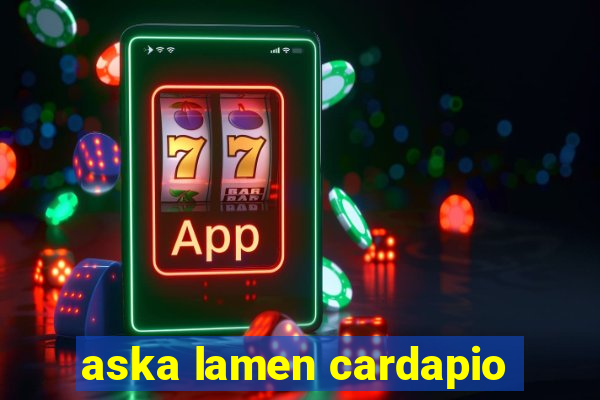 aska lamen cardapio