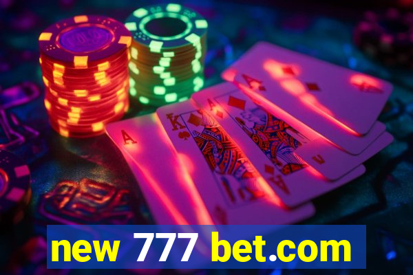 new 777 bet.com