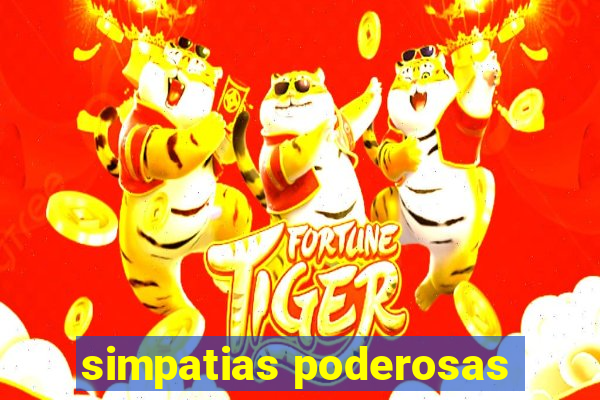 simpatias poderosas