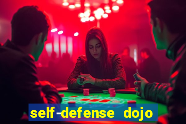 self-defense dojo secret apk