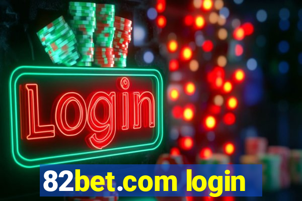 82bet.com login