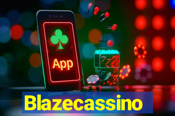 Blazecassino