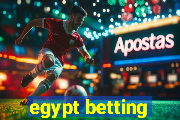 egypt betting