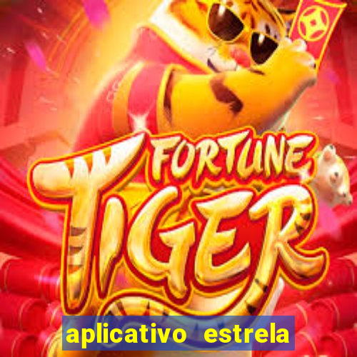 aplicativo estrela bet apk