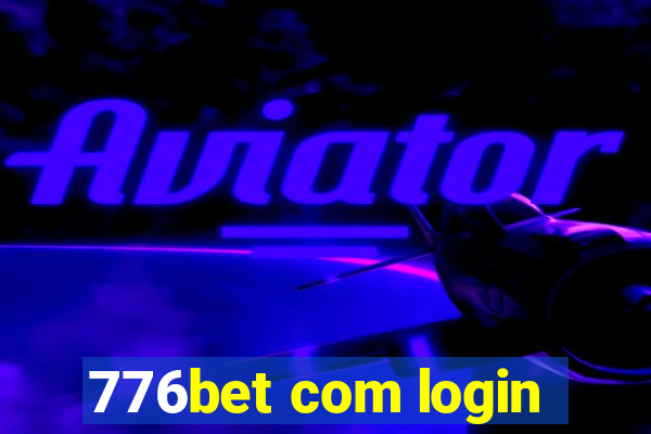 776bet com login