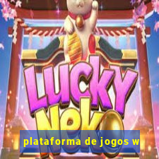 plataforma de jogos w