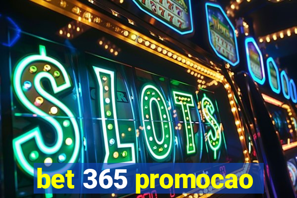 bet 365 promocao