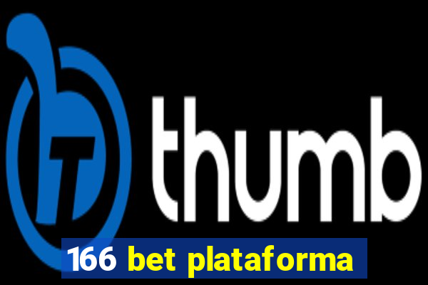 166 bet plataforma