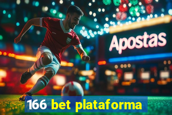 166 bet plataforma