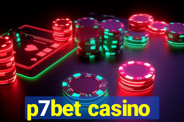 p7bet casino