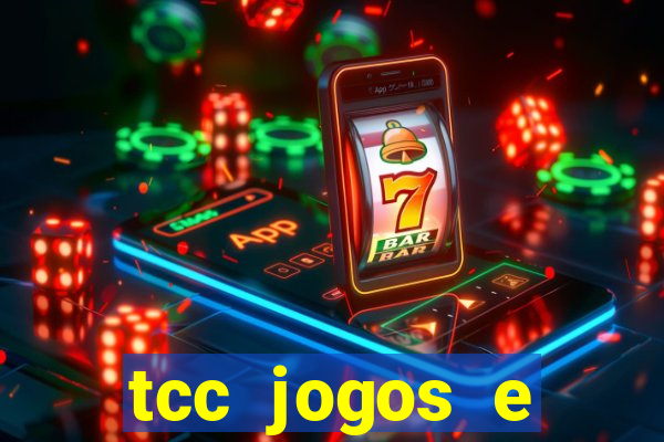 tcc jogos e brincadeiras na educação infantil unip