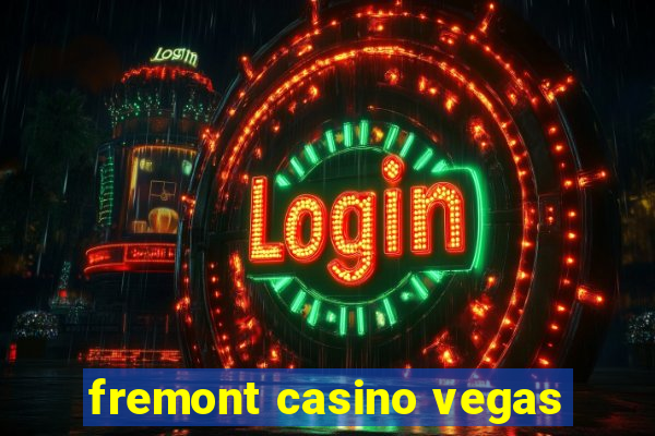 fremont casino vegas