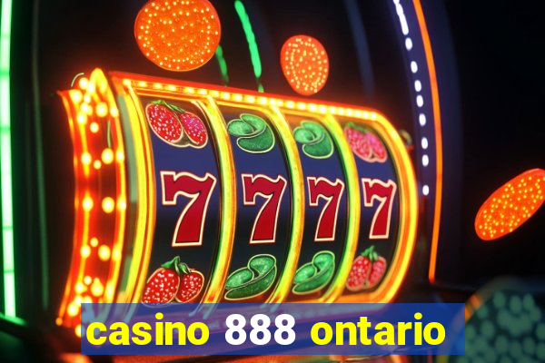 casino 888 ontario