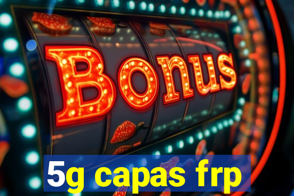 5g capas frp